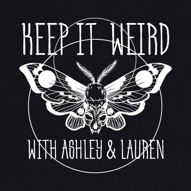 Keep It Weird Moth by Keep It Weird